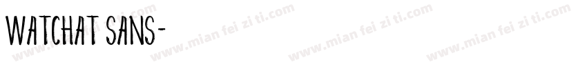WATCHAT SANS字体转换